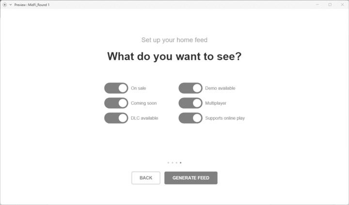 A title is centered a the top of the screen above a collection of toggle switches for preferences and a button group for Continue/Back.